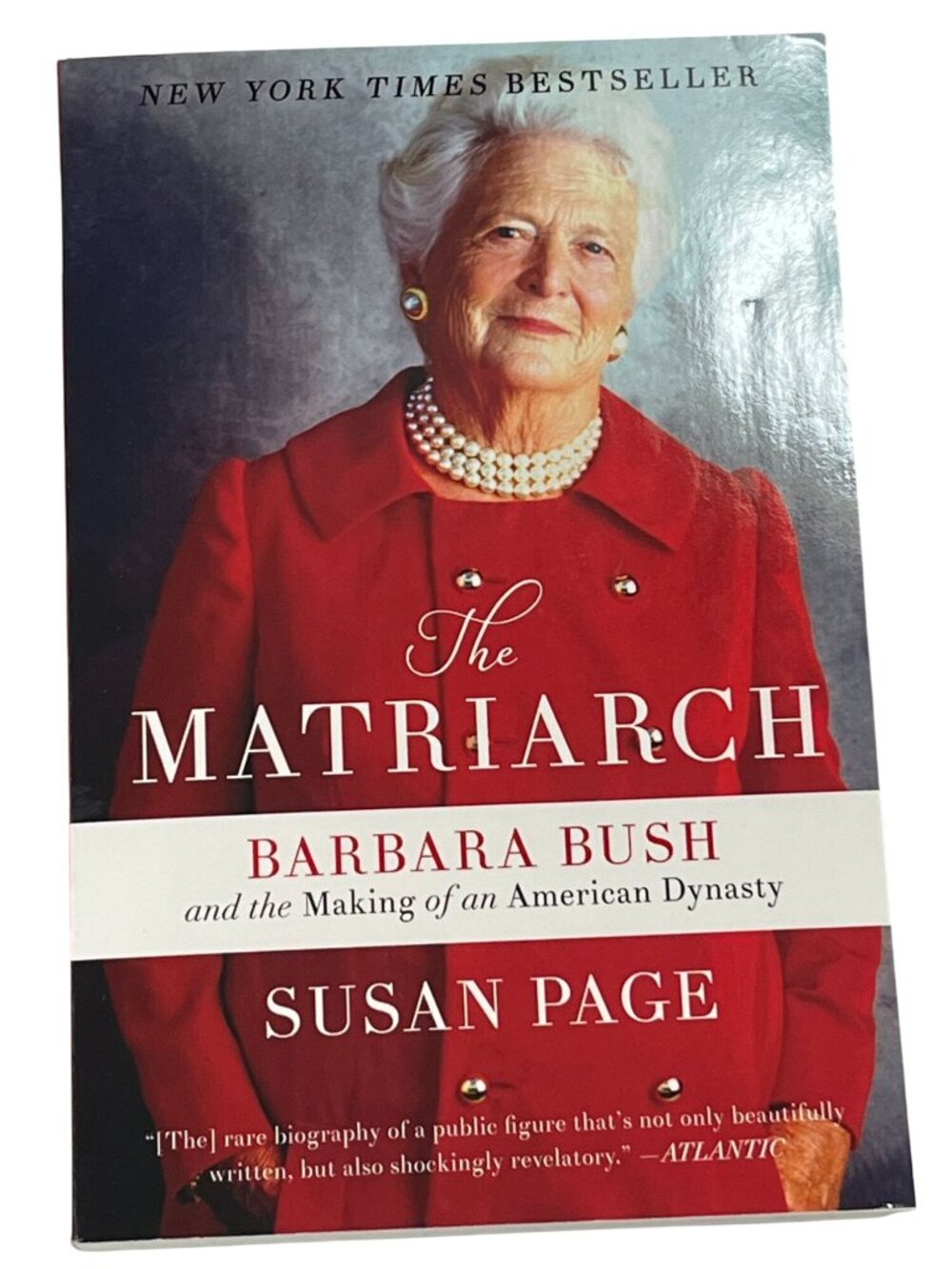 The Matriarch Barbara Bush by Susan Page Paperback Biography